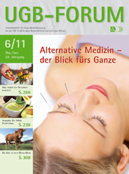 UGB-Forum 6/2011: Alternative Medizin – der Blick fürs Ganze